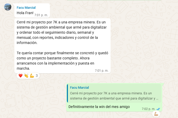 Mensaje de Facu: cerré mi proyecto por 7K a una empresa minera